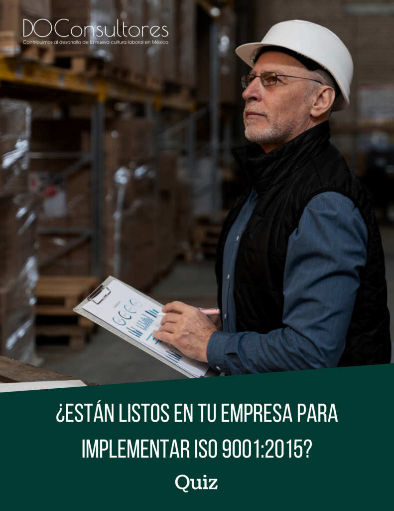 Quiz. Estan listos en tu empresa para implementar ISO 9001 2015